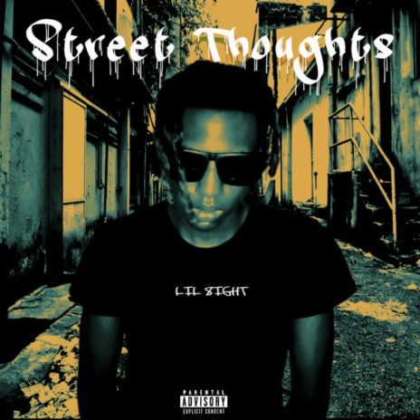 Street Thoughts | Boomplay Music