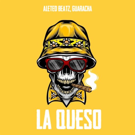 La Queso ft. Guaracha | Boomplay Music