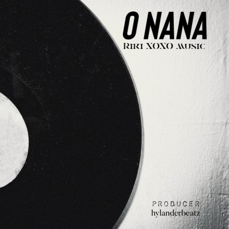 O Nana | Boomplay Music