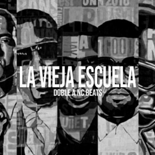 La Vieja Escuela (Base De Rap Underground)