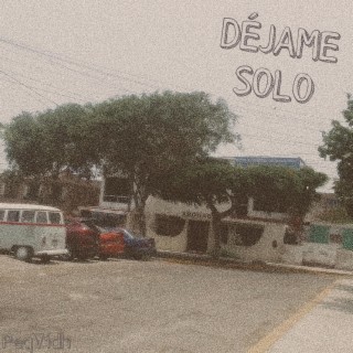 Déjame Solo