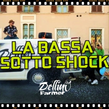 La Bassa sotto shock | Boomplay Music