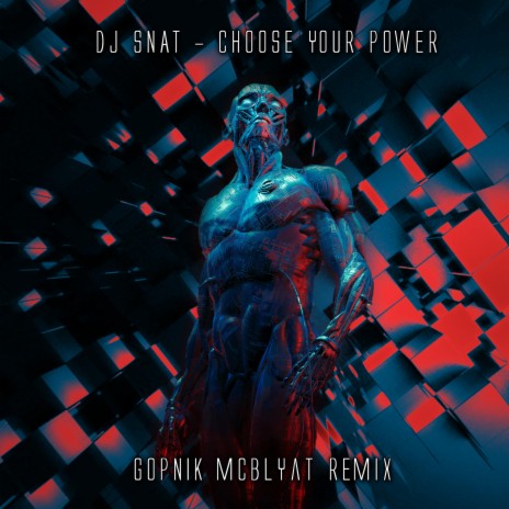 Choose Your Power (Gopnik McBlyat Remix) | Boomplay Music