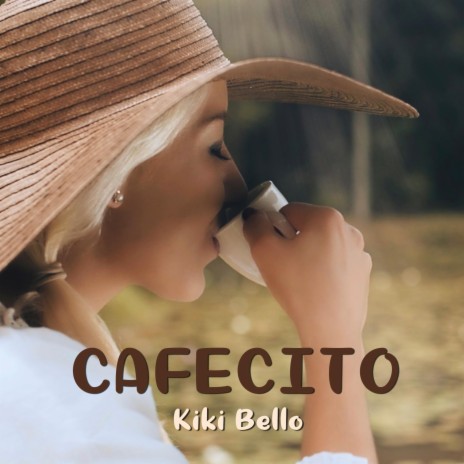 Cafecito | Boomplay Music