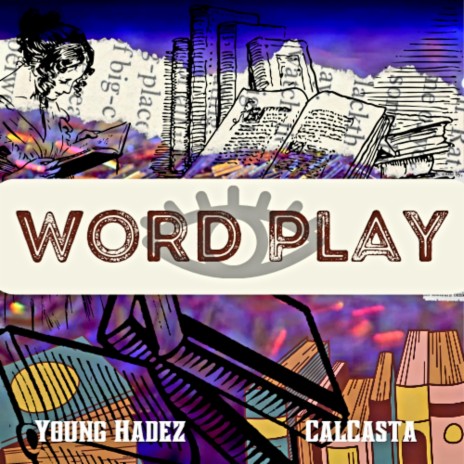 Word Play ft. CalCasta | Boomplay Music