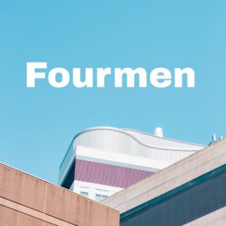 Fourmen