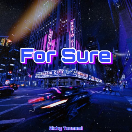 For Sure | Boomplay Music