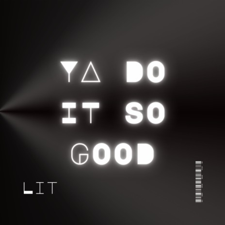 YA DO IT SO GOOD (FUNKY VERSION) ft. BoogieBexx | Boomplay Music
