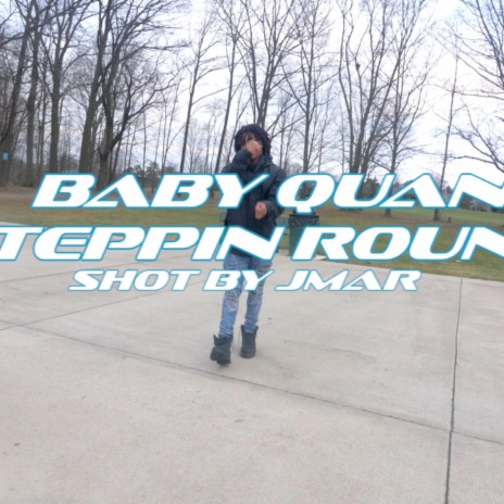 Steppin Round | Boomplay Music