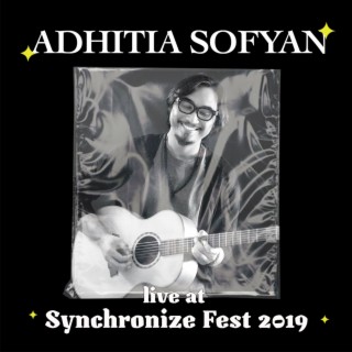 Adhitia Sofyan Live At Synchronize Fest 2019