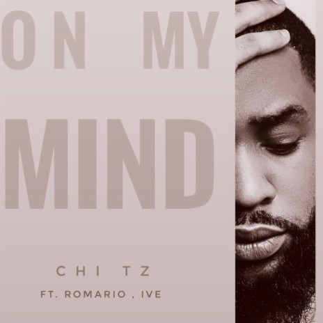 On My Mind ft. Romario & IVE | Boomplay Music