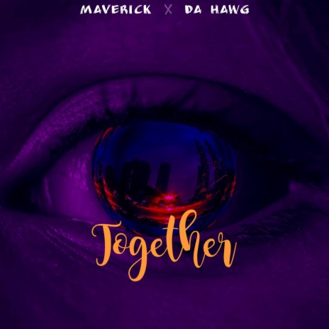 Together ft. Da Hawg | Boomplay Music