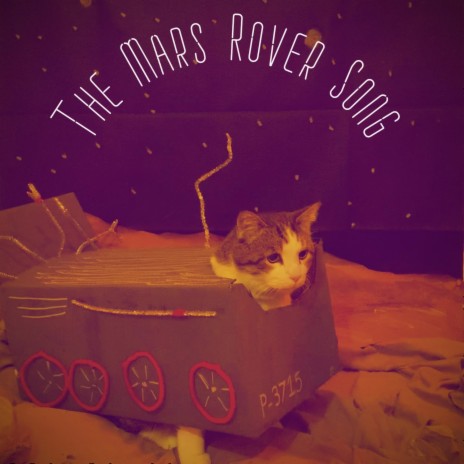 The Mars Rover Song | Boomplay Music