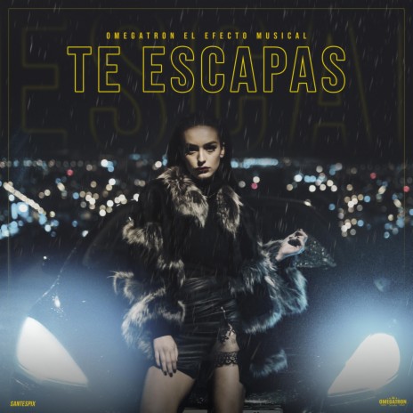 Te Escapas | Boomplay Music