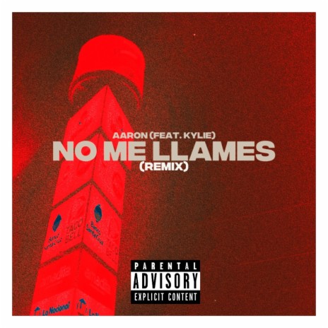 No me llames (feat. Kylie) (remix) | Boomplay Music