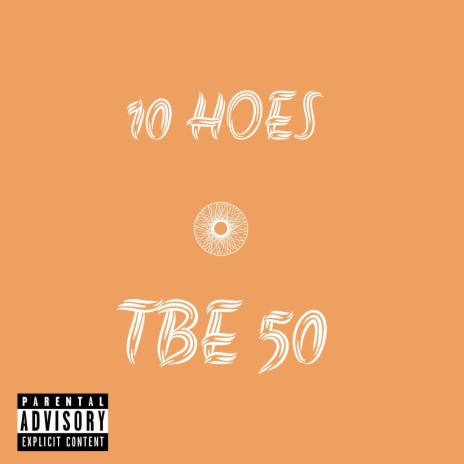 10 Hoes | Boomplay Music