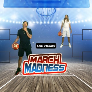 March Madness