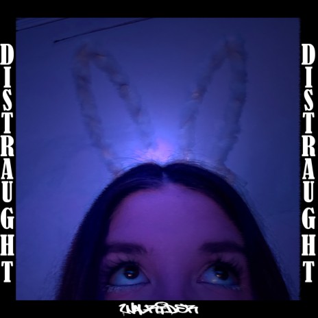 Distraught | Boomplay Music