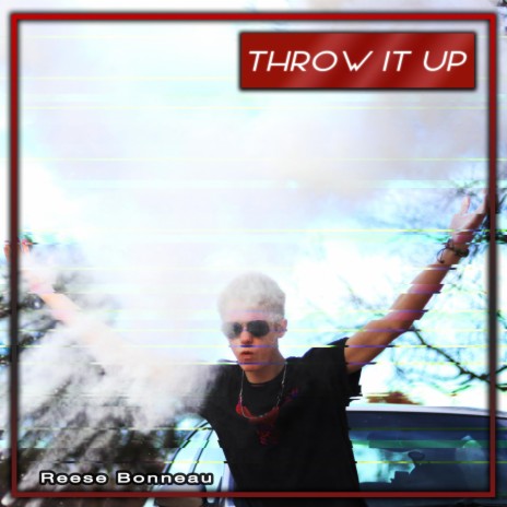 Throw It Up (feat. Jacob Barnes)