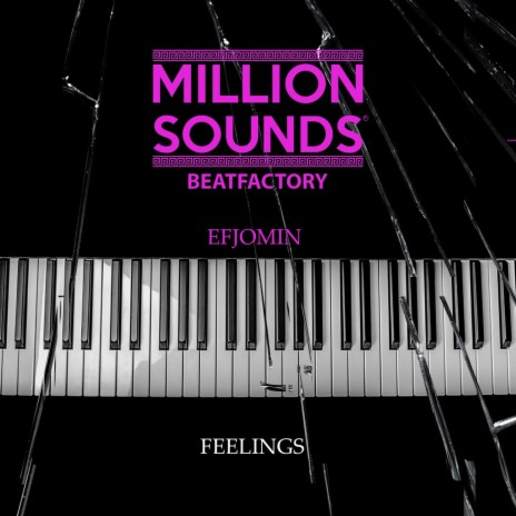 Feelings ft. Million Sounds Beatfactory