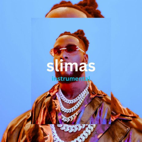 SLIMAS (AFRO BEAT) | Boomplay Music
