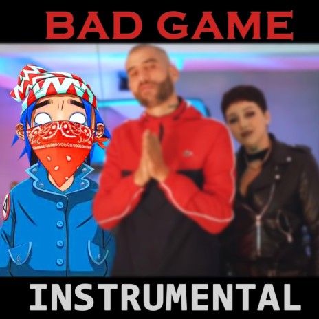 Bad Game (Instrumental) | Boomplay Music