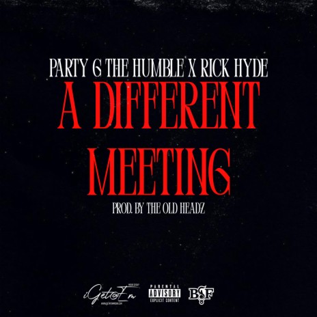 A Different Meeting ft. Rick Hyde & The Old Headz | Boomplay Music