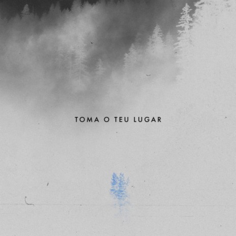 Toma O Teu Lugar ft. Paulo César Baruk