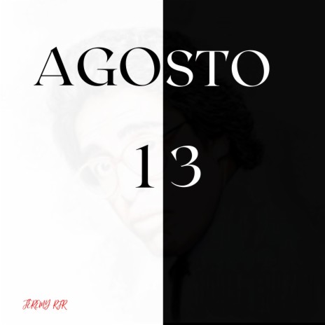 Agosto 13 | Boomplay Music