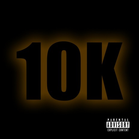 10K | Boomplay Music