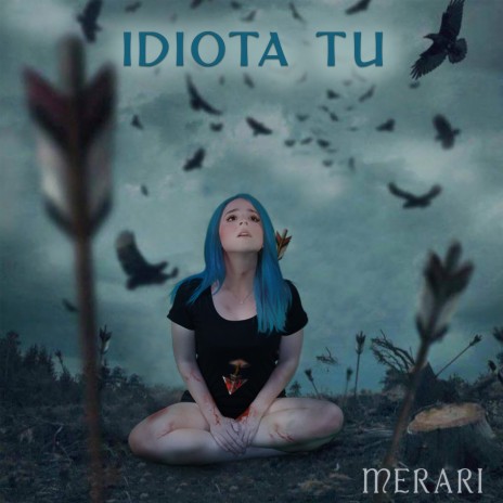 Idiota Tú | Boomplay Music