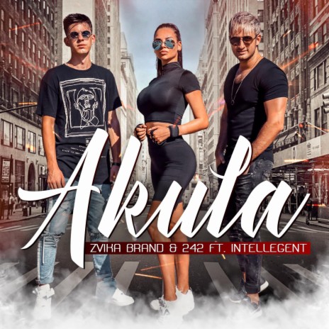 Akula ft. 242 & INtellegent | Boomplay Music