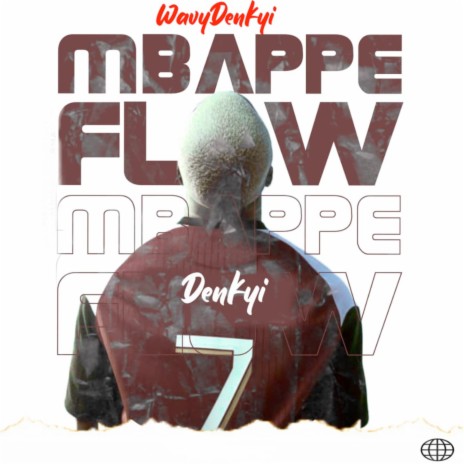 Mbappe Flow | Boomplay Music