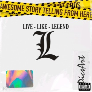 L (LIVE LIKE LEGEND)