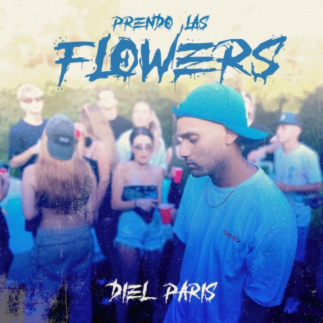 Prendo las Flowers | Boomplay Music