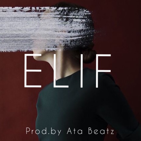 ELIF | Boomplay Music