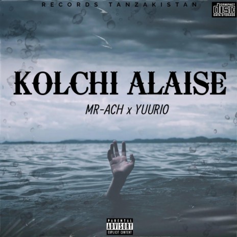 KOLCHI ALAISE | Boomplay Music