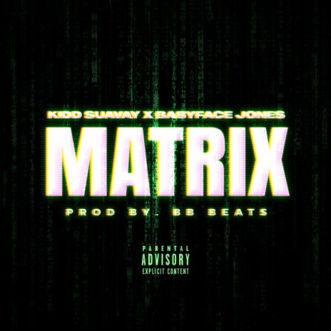Matrix ft. BabyFace Jones | Boomplay Music