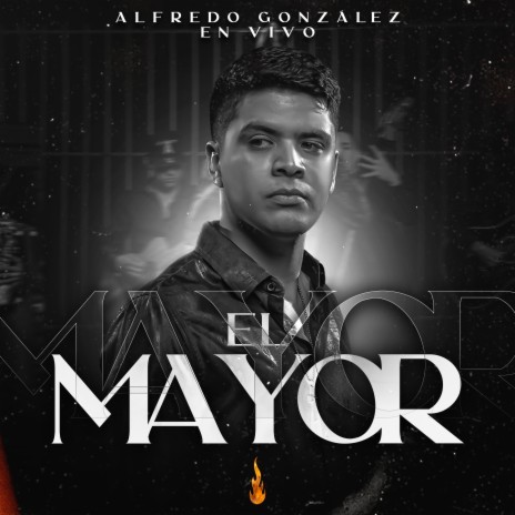 El Mayor (En Vivo) | Boomplay Music