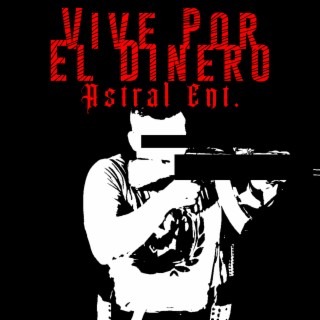 Vive Por El Dinero lyrics | Boomplay Music