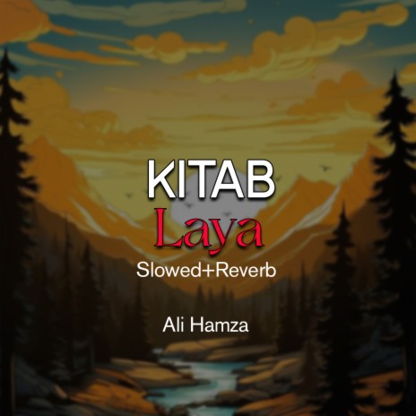 Kitab Laya Lofi | Boomplay Music