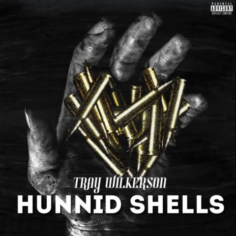 Hunnid Shells | Boomplay Music