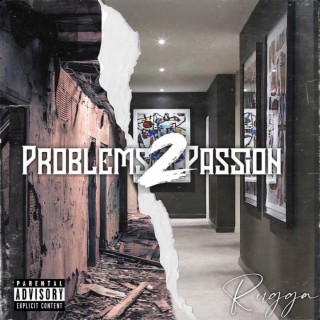 Problems 2 passion