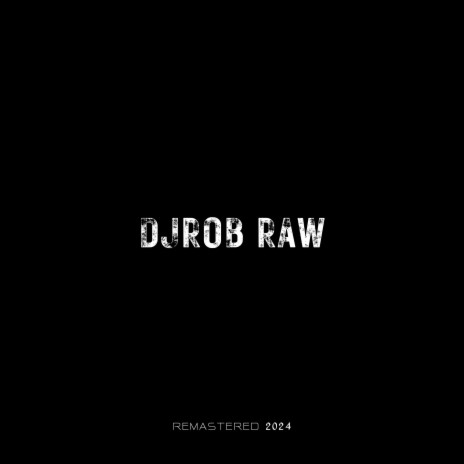 Raw (Remastered 2024) | Boomplay Music