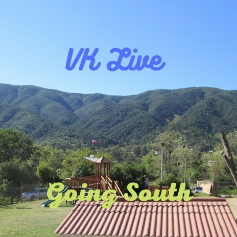 Going South | Boomplay Music