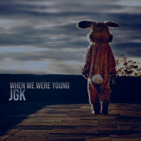 When We Were Young | Boomplay Music