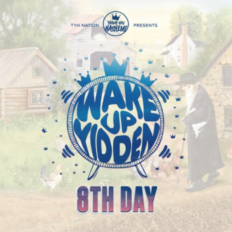 Wake Up Yidden | Boomplay Music