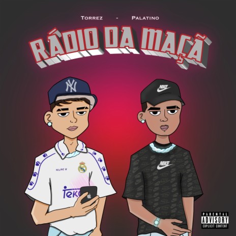 Rádio da Maçã ft. Torrez & Thiago Sub | Boomplay Music