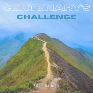 Centenary's challenge lyrics | Boomplay Music