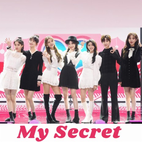 My Secret (STUDIO VERSION YWY2) ft. Jane Wang, Uah Liu, Eileen, Flora Dai & JOEY CHUA | Boomplay Music